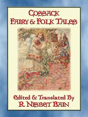 cover image of COSSACK FAIRY & FOLK TALES--27 Illustrated Ukrainian Children's tales